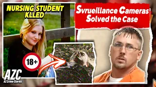 Thanks to Surveillance Cameras! (What Happened?) |The Case Of Megan Sharpton | True Crime