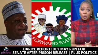 Dariye Reportedly May Run For Senate After Prison Release | PLUS POLITICS