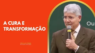 A CURA E TRANSFORMAÇÃO - Hernandes Dias Lopes