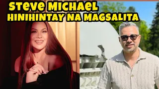 STEVE MICHAEL HINIHINTAY NA MAGSALITA ANG KATOTOHANAN