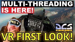 DCS Multithreading IS HERE! BIG VR Mission TEST | 13900K, RTX 4090 | PICO 4