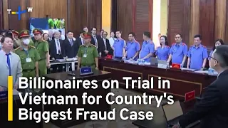 Trial Begins for Billionaire Couple in Largest Vietnam Fraud Case | TaiwanPlus News