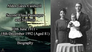 Titanic Passengers | Alden Gates Caldwell Biography | Second Class Survivor