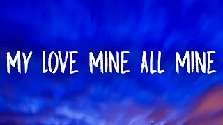 Mitski - My Love Mine All Mine (Lyrics)