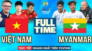 FULL TIME | U22 VIỆT NAM VS U22 MYANMAR | CHUNG KẾT BÓNG ĐÁ NAM SEA GAMES 32