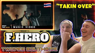 F.HERO & Twopee Southside -Takin Over | UK Reaction! 🔥