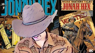 June on the Range: Jonah Hex