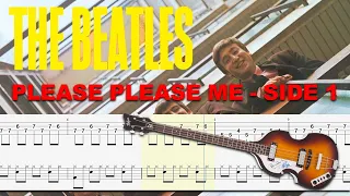 The Beatles - Please Please Me  Album Side 01 (Bass + Drum Tabs) By @ChamisBass #thebeatles