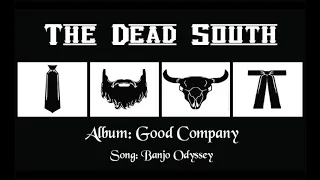 The Dead South - Banjo Odyssey (Lyrics)