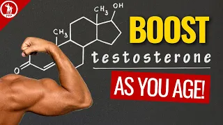 How To Boost Testosterone Levels (As You Age!)