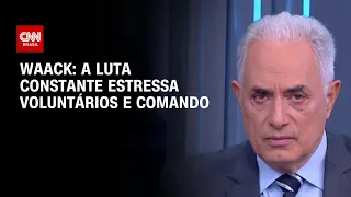 Waack: a luta constante estressa voluntários e comando | WW