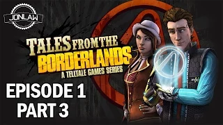 Tales from the Borderlands Walkthrough Part 3 Episode One - Let's Play Gameplay