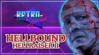 Hellbound: Hellraiser II (1988) | Retrospective Movie Review