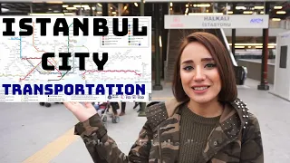 Istanbul Public Transportation ( Istanbul Guide )