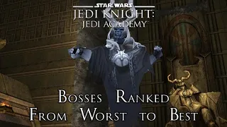 The Bosses of Star Wars Jedi Knight: Jedi Academy Ranked from Worst to Best