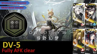 DV-5 | Dorothy's Vision | 4 OP AFK + Medal "Armor Obliteration Medal" Guide [Arknights]