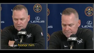 Mike Malone on Jokic's and also pays Tribute to Dejan Milojević Tonight!!