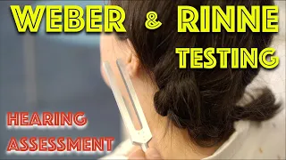 Assessing Hearing: Sensorineural Vs Conductive Hearing Loss - Weber And Rinne Test - Dr Gill