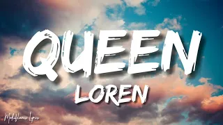 Loren Gray - Queen (Lyrics/Letra)