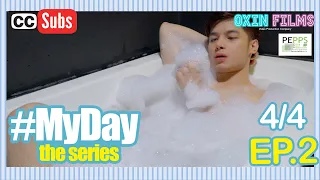 MY DAY The Series | [w/subs] Episode 2 [4/4]