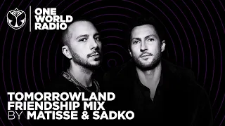 One World Radio - Friendship Mix - Matisse & Sadko