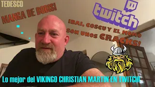 LO MEJOR DE CHRISTIAN MARTIN EN TWITCH!