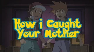 How I Caught Your Mother [#TIBA + 10,000 subscriber special]