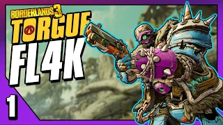 Borderlands 3 | Torgue Allegiance FL4K Funny Moments & Loot - Day 1