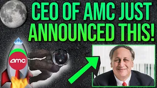 💥 BREAKING! AMC STOCK CEO DROPS A BOMBSHELL!! HOLDERS WATCH!