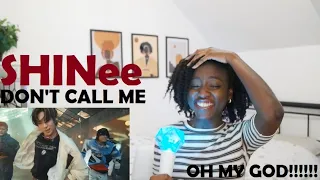 SHINee( 샤이니) - DON'T CALL ME MV REACTION [THE KINGS ARE BACK!!!!!!!!!!!!!]