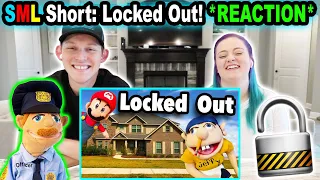 SML Short: Locked Out! *Reaction*