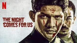 The Night Comes For Us - Trailer (2018)