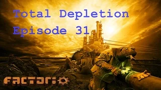 Factorio Total Depletion Playthrough - Episode 31 (Securing More Oil!)