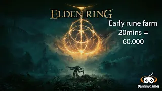 Elden Ring Early rune farm