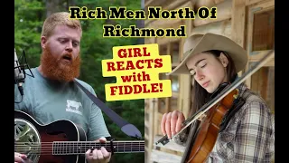 Oliver Anthony - Rich Men North Of Richmond - GIRL REACTS WITH FIDDLE!!