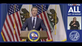 Governor Newsom on California's Competitiveness during Proposed 2021-22 State Budget Presentation