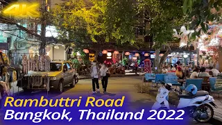 【4K】 🇹🇭 Thailand Rambuttri Road ~ Khaosan Road, Bangkok Street Walking Tour 2022