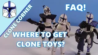 Clone Corner #36- FAQ: Where do I get all my Clone Trooper Figures?!