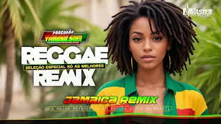 JAMAICA REMIX ♫ 💓 GRANDES SUCESSOS DA MUSICA REGGAE