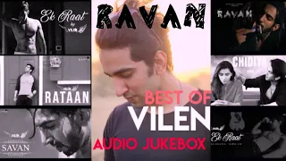 Best Of Vilen  All songs of VILEN360p