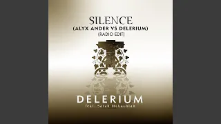 Silence (Alyx Ander vs. Delerium Radio Edit)