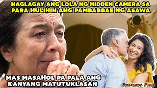 Naglagay ang lola ng hidden camera para hulihin ang babaerong asawa Napanganga sa kanyang natuklasan