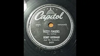 Benny Goodman & His Orchestra - Dizzy Fingers