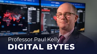 Digital Bytes with Professor Paul Kelly