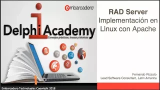 RAD Server Implementacion en Linux con Apache para Delphi 10.2.2