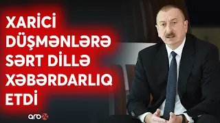 SON DƏQİQƏ! Ölkə başçısından İrəvanın havadarlarına AÇIQ MESAJ: "Alov üzərinə benzin tökürlər" CANLI