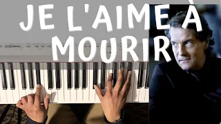 PIANO FACILE - JE L'AIME À MOURIR - FRANCIS CABREL
