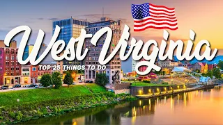 25 BEST Things To Do In West Virginia 🇺🇸 USA