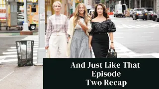 And Just Like That | Episode 2 Recap | Little Black Dress