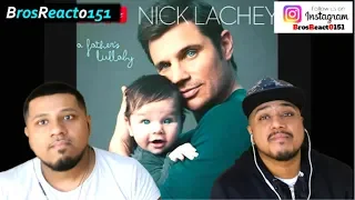 Nick Lachey - Another Day Is Done | REACTION
